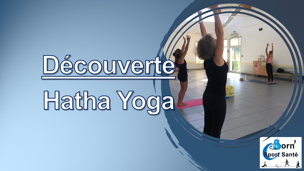 Découverte gratuite Hatha Yoga